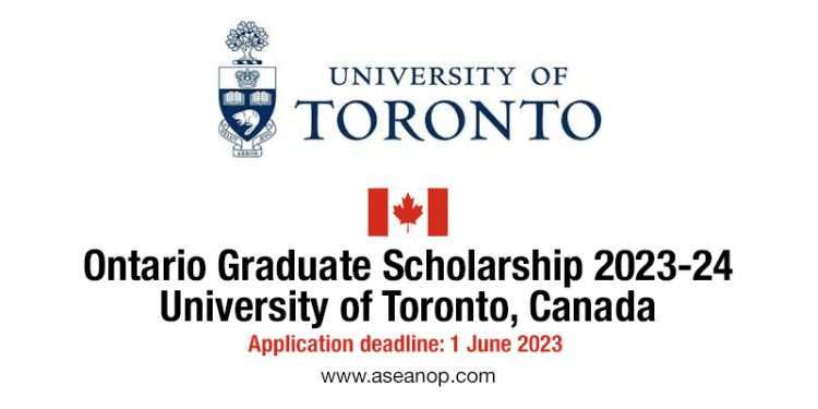 Ontario Graduate Scholarship 2023-24, University of Toronto, Canada